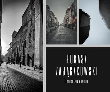 Łukasz Zajączkowski Fotografia - 1