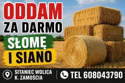 Oddam za darmo Siano i Słomę