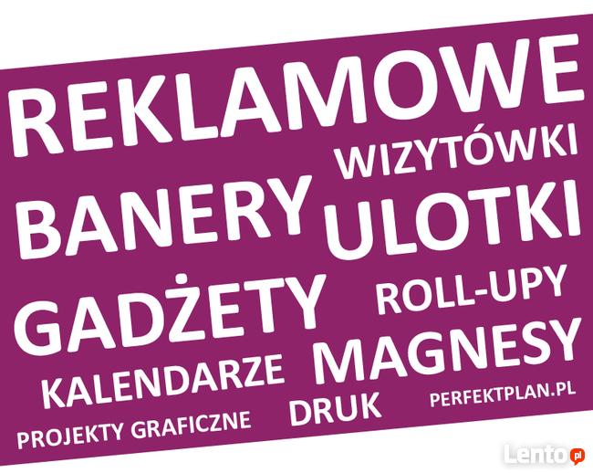 Banery reklamowe / Ulotki / Wizytówki / Gadżety / Kalendarze