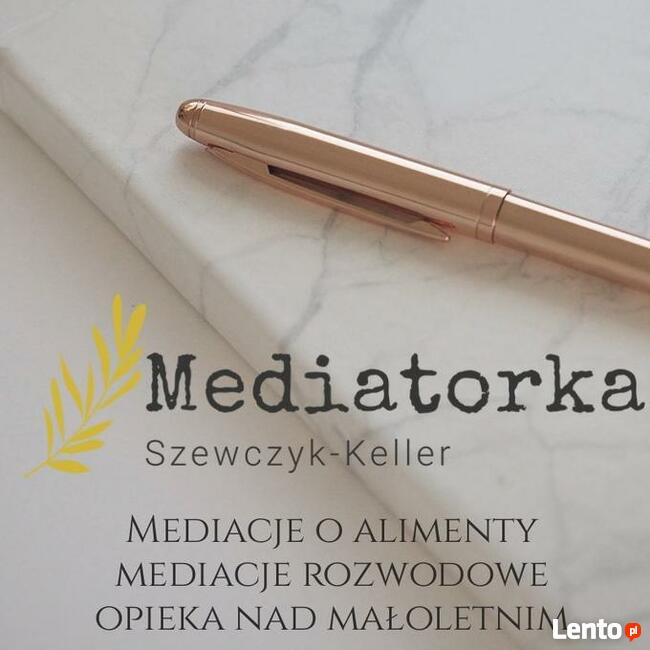 Mediacje. Mediatorka Szewczyk-Keller. Mediator