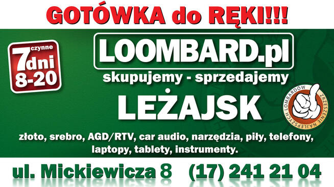 Gotówka od ręki Loombard Leżajsk