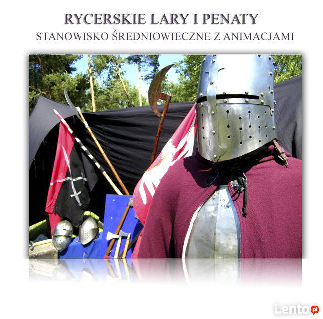 Pokazy rycerskie, żywe lekcje historii, ginące zawody