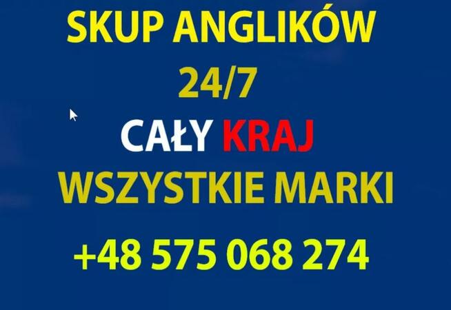 24/7 Skup Anglików aut z anglii z uk FINANCE