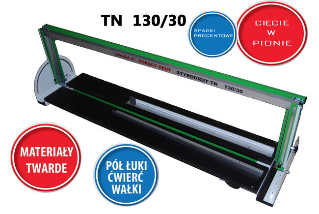 Maszyna do cięcia styropianu STYRODRUT TN 130/30 przecinarka