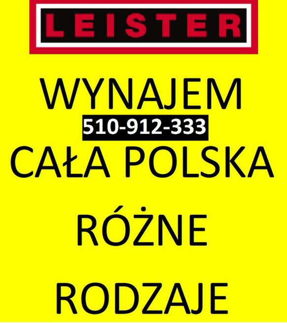 LEISTER ZGRZEWARKA RÓZNE RODZAJE CAŁA POLSKA!!