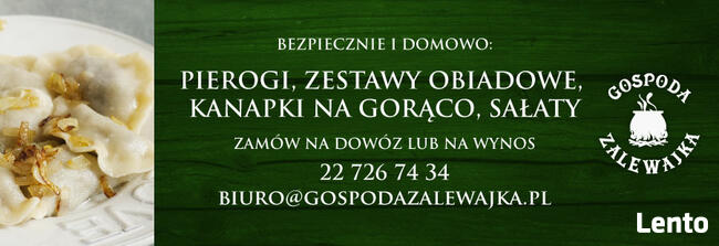 DANIA Z DOSTWĄ I NA WYNOS Z GOSPODY ZALEWAJKA!!!!