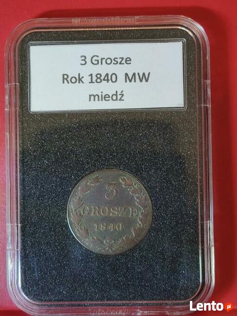 3 Grosze 1840r. MW w slabie.