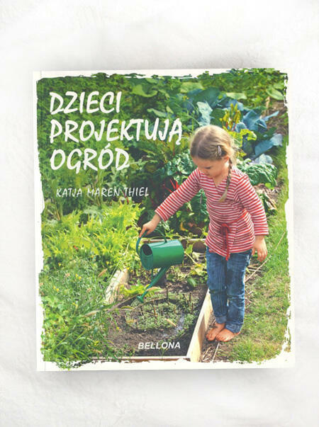 poradnik dzieci projektują ogród