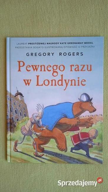 Pewnego razu w Londynie Gregory Rogers