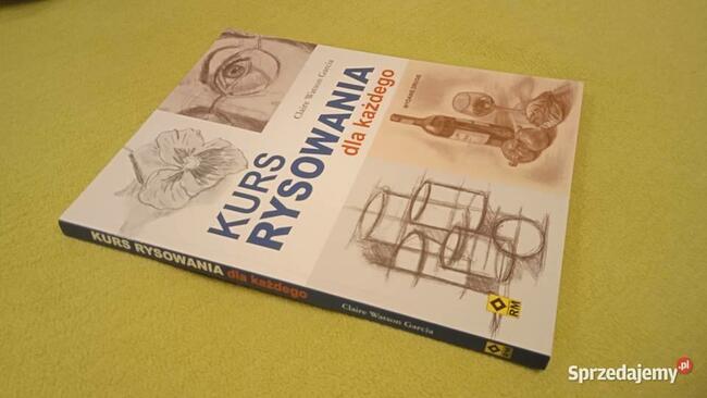 Kurs rysowania dla każdego Claire Watson Garcia