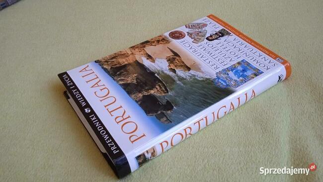 Portugalia przewodnik wiedzy i życia Unikat wydawniczy