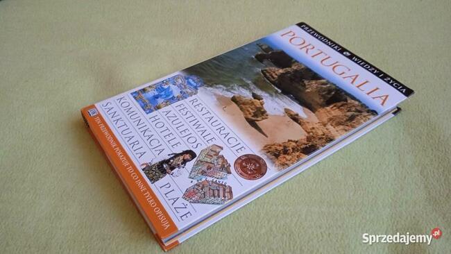 Portugalia przewodnik wiedzy i życia Unikat wydawniczy