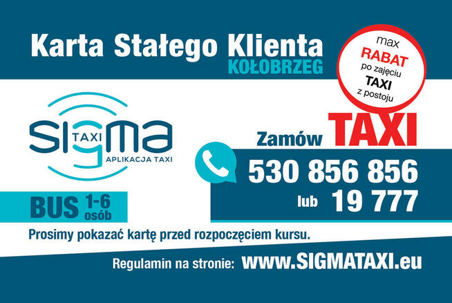 Sigma Taxi Kołobrzeg tel. 530 856 856 lub (94) 19 777