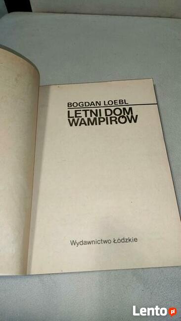 „Letni dom wampirów” Bogdan Loebl + GRATIS książka