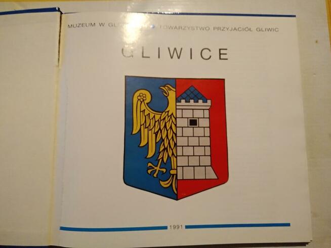 Gliwice wczoraj - Gleiwitz gestern - Marek Gabzdyl..