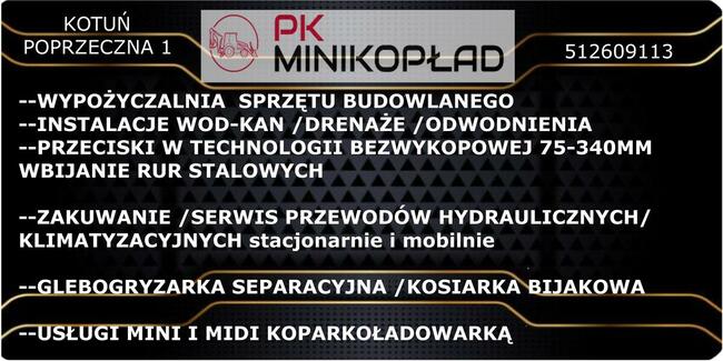 wypożyczalnia kotuń Poprzeczna zakuwanie ogrody przeciski pk