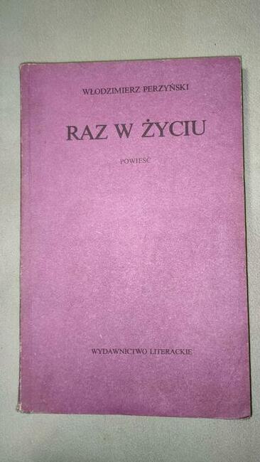 „Raz w życiu” Włodzimierz Perzyński + GRATIS książka