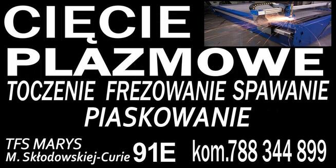 Toczenie Frezowanie Spawanie Cięcie plazmowe LUBIN „Transbud