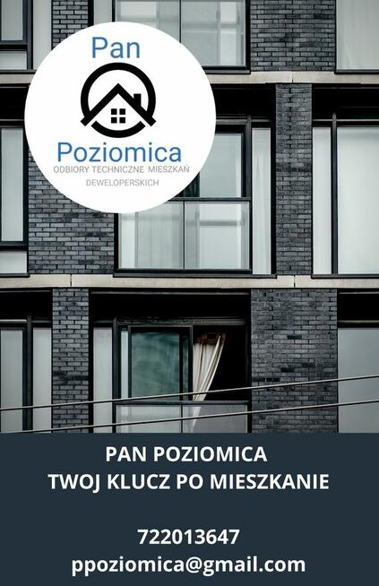 ODBIORY TECHNICZNE MIESZKAŃ - PAN POZIOMICA