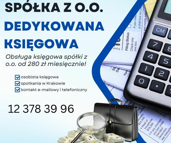 Obsługa księgowa Kraków - spółki z o.o. od 280 zł