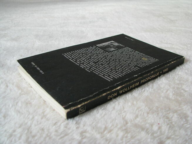 Don Wollheim proponuje 1985 Najlepsze opowiadania SF r 1984