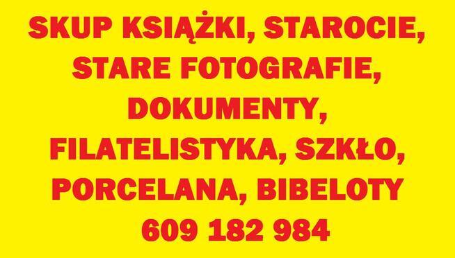Skup starocie, książki, znaczki, monety, porcelane, szkło, b