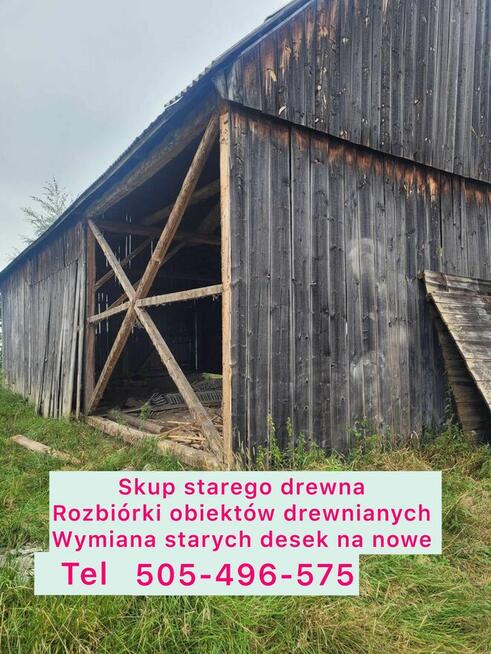 Skup starego drewna/desek/belek ciosanych