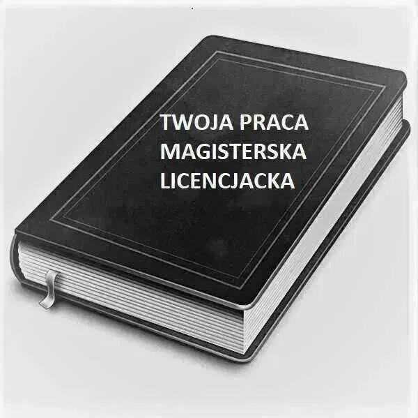 Twoja Praca Magisterska Licencjacka Kompleksowo