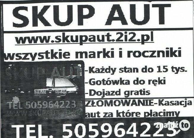 Skup Aut za Gotówkę tel.505964223 kupię każde auto