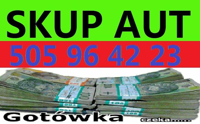 SKUP AUT t.505964223 GDYNIA, GDAŃSK, RUMIA, WEJHEROWO KUPIĘ