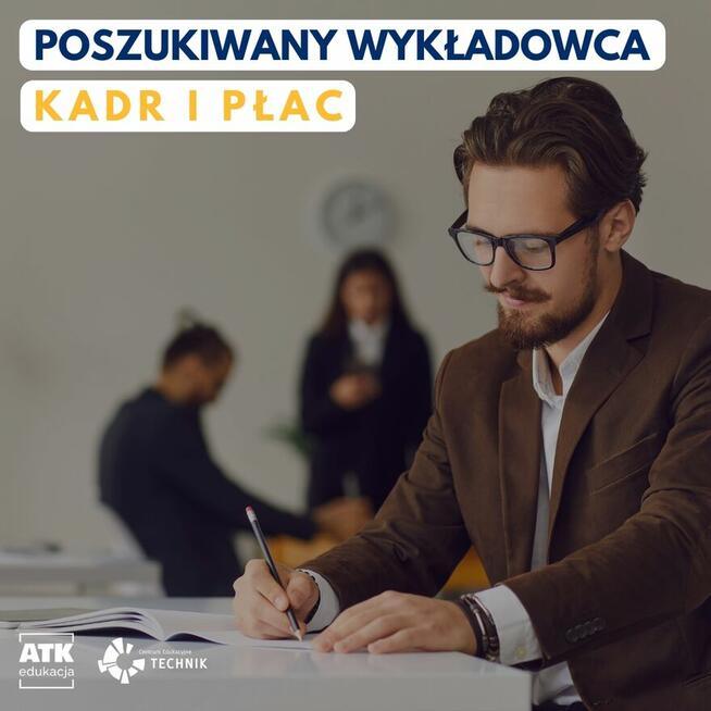 Wykładowca na kierunek Kadry i Płace