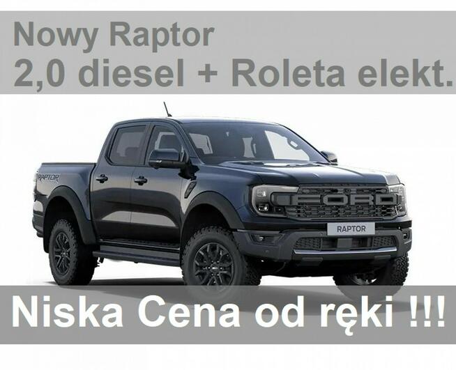 Ford Ranger Raptor Nowy Raptor 2,0 diesel 210KM Roleta elektr.  Super Niska Cena 3047zł