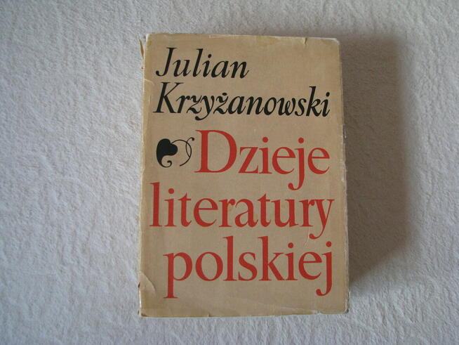 Dzieje Literatury polskiej, Julian Krzyżanowski PWN