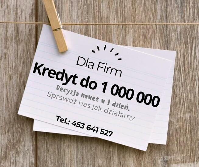 Kredyty dla FIRM do 1 000 000
