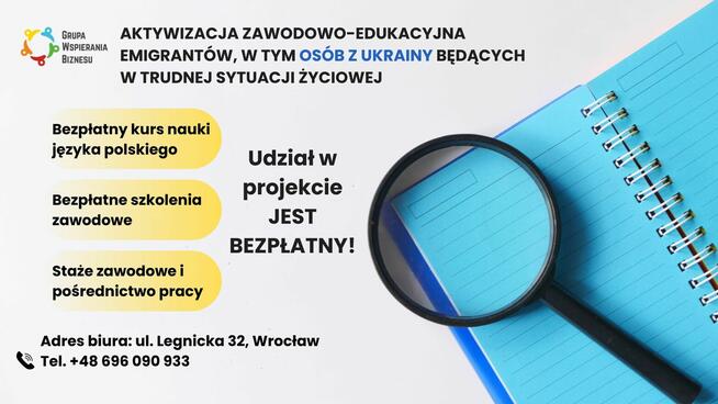 Aktywizacja zawodowo-edukacyjna dla obywateli Ukrainy