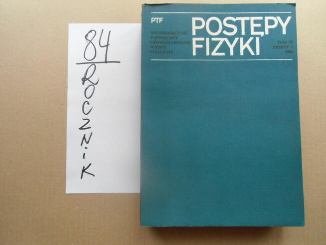 Postepy fizyki-roczniki od 1983 do 1989