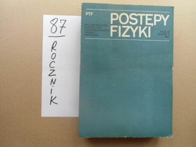 Postepy fizyki-roczniki od 1983 do 1989