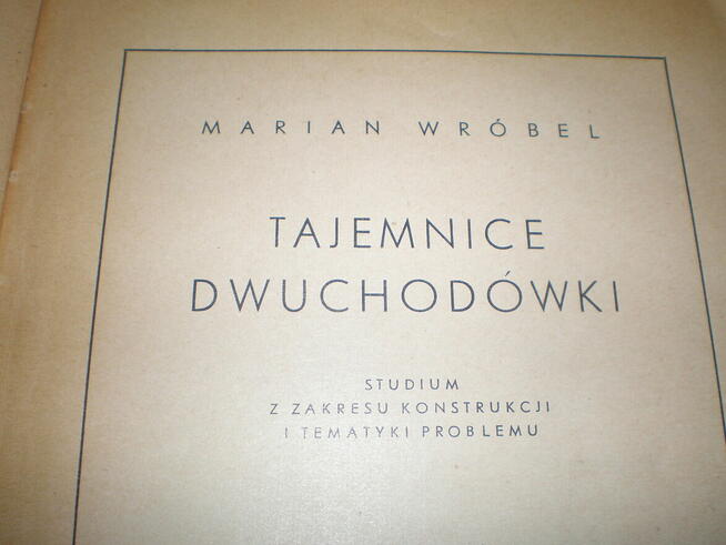 Sprzedam książke wydaną w roku 1955r., tajemnice dwuchodówki