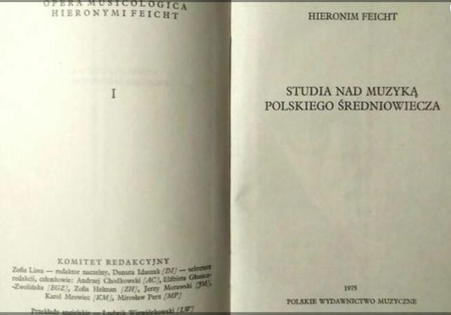 Studia nad Muzyką Polską, Tom I,1975r,Ks.H.Feicht
