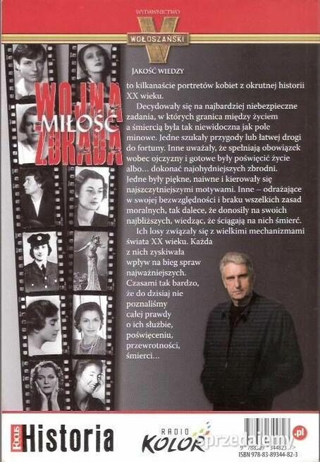 Wojna, Miłość, Zdrada- Wołoszański-Sensacje XX w.