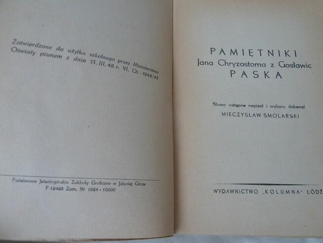 Pamiętnika Jana Chryzostoma Paska z Gosławic, wyd. z 1948 r.