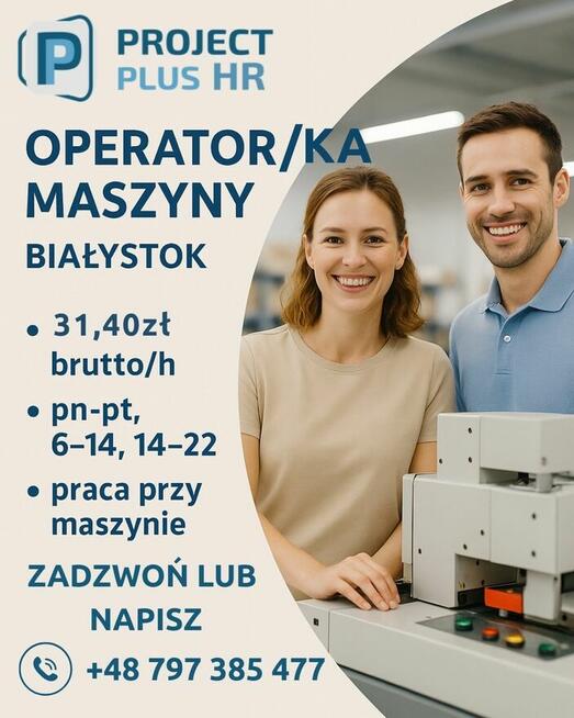 Zatrudnimy operatora/ki maszyny tekstylnej w Białymstoku