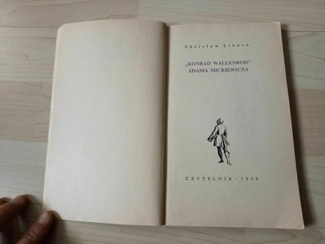 Zdzisław Libera: Konrad Wallenrod Adama Mickiewicza