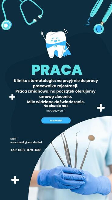 Pracownik rejestracji w gabinecie stomatologicznym we Włocła