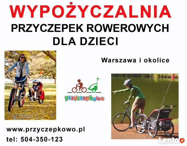 Wypożyczalnia przyczepek rowerowych dla dzieci Warszawa