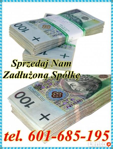 Przejmę Zadłużoną Spółkę z o o 601-685-195