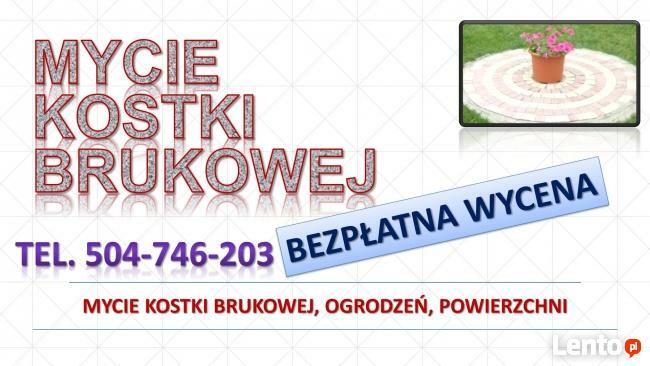 Czyszczenie i mycie kostki brukowej, cena tel. 504-746-203