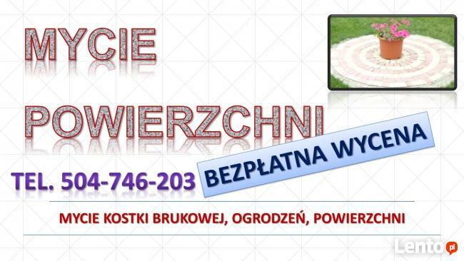 Czyszczenie i mycie kostki brukowej, cena tel. 504-746-203