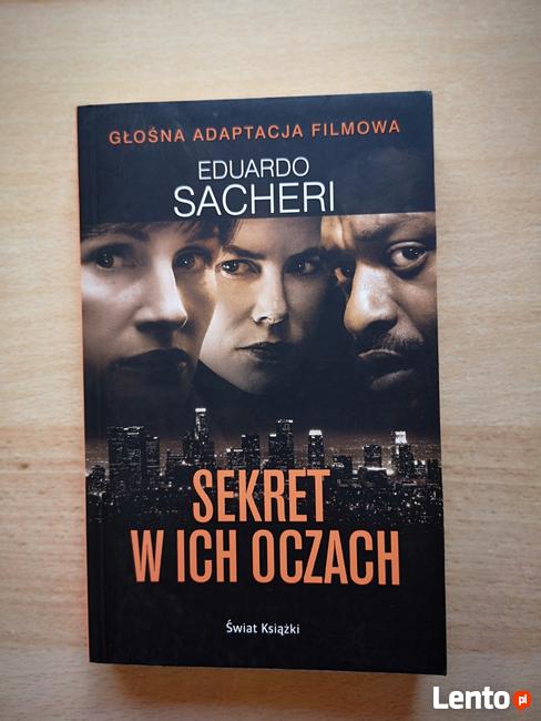 Sekret w ich oczach, Eduardo Sacheri - sprzedam książkę