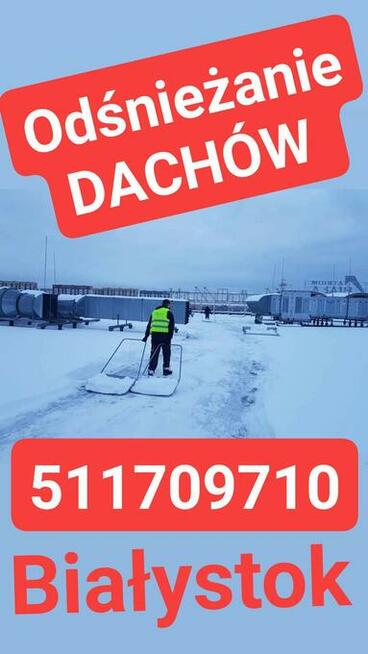 Odśnieżanie DACHÓW Białystok + do 200km